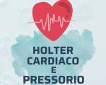 HOLTER CARDIACO E PRESSORIO